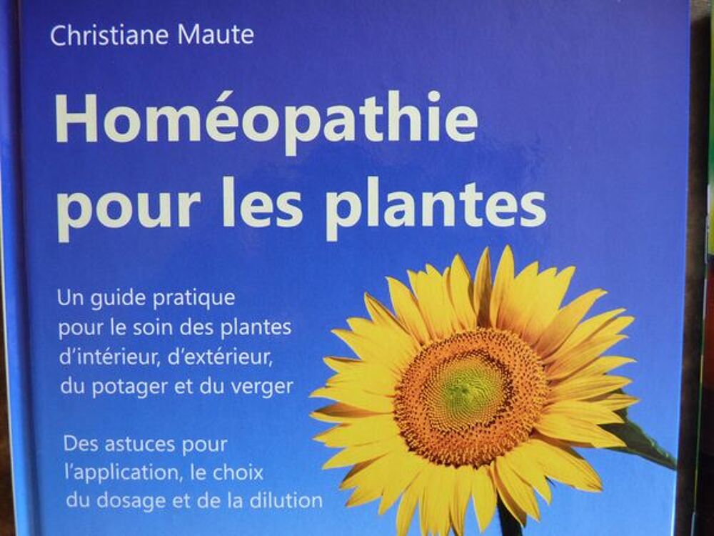 Livre hom&eacute;opathique pour plantes et l&eacute;gumes Jardin