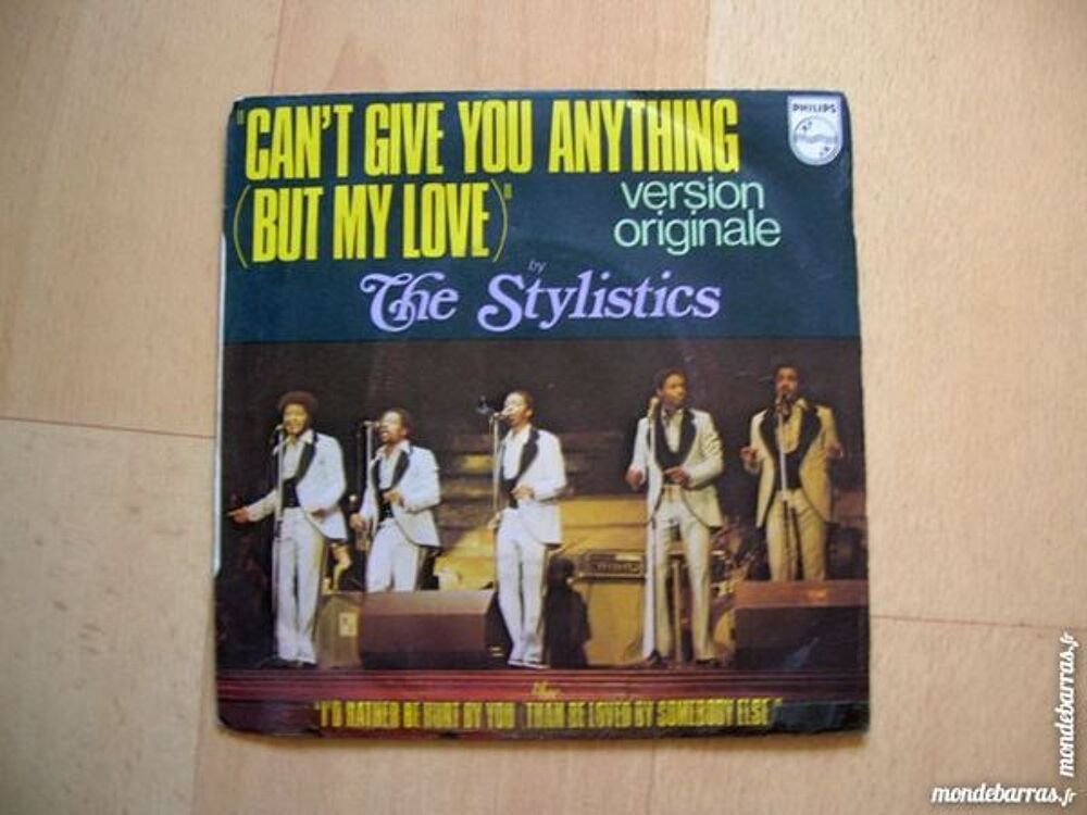 45 TOURS THE STYLISTICS Can't give you anything CD et vinyles