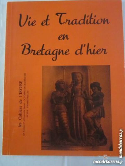 CAHIERS DE L'IROISE N� 4 -  1985 VIE ET TRADITION 6 Brest (29)