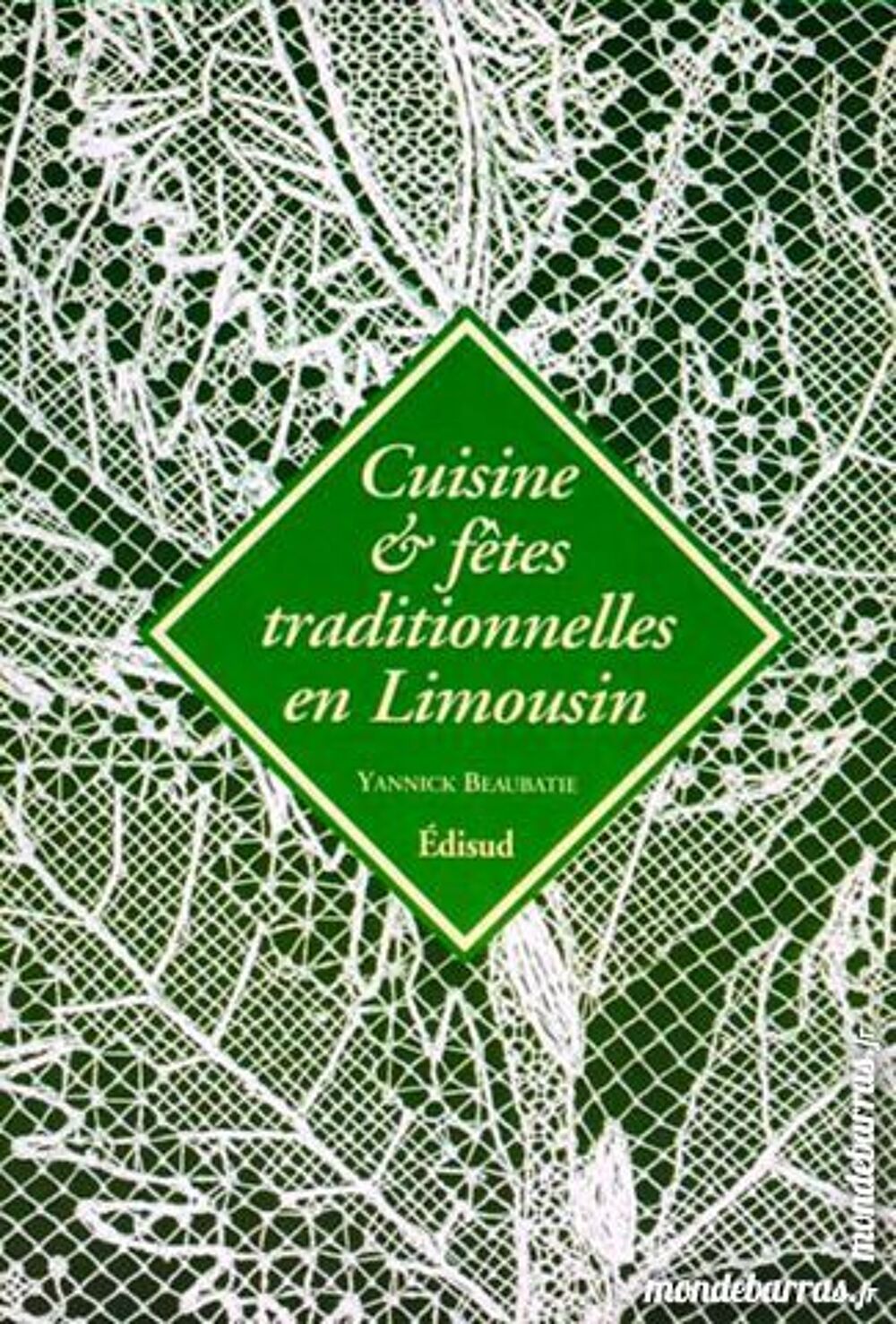 LA CUISINE DU LIMOUSIN Livres et BD