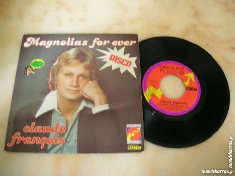 POCHETTE DE DISQUE ORIGINALE 45 TOURS. CLAUDE FRANCOIS. MAGNOLIAS FOR EVER.