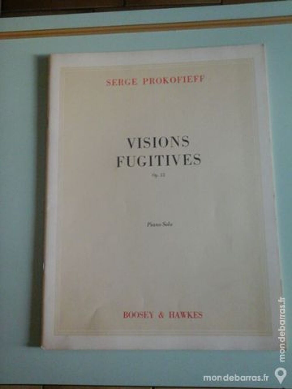 PROKOFIEFF Visions fugitives + 6 morceaux Instruments de musique