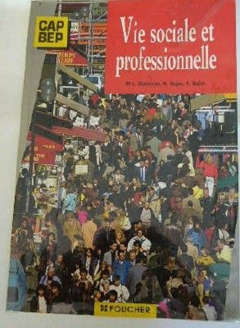 vie sociale et professionnelle de Foucher Livres et BD