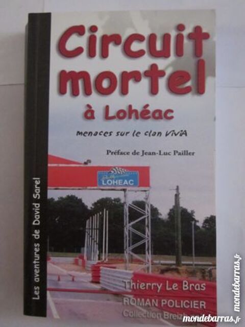CIRCUIT MORTEL A LOHEAC  policier   BREIZH NOIR 3 Brest (29)