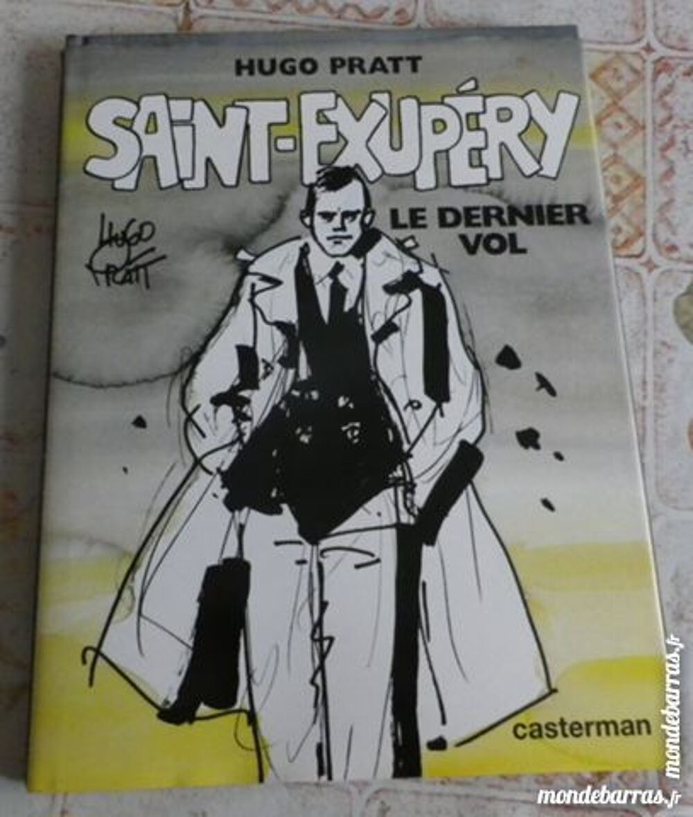 BD SAINT-EXUPERY LE DERNIER VOL HUGO PRATT Livres et BD