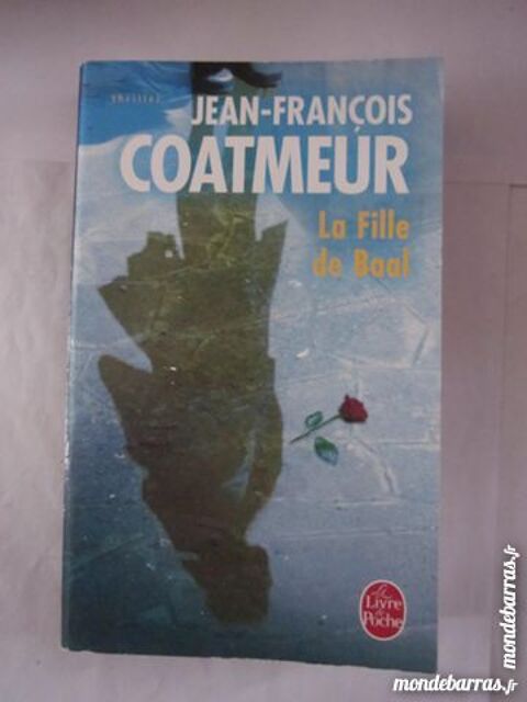 LA FILLE DE BAAL par  JEAN FRANCOIS COATMEUR polic 3 Brest (29)