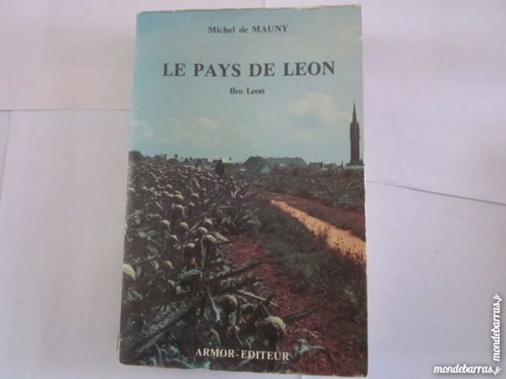 LE PAYS DE LEON par MICHEL DE MAUNY Livres et BD