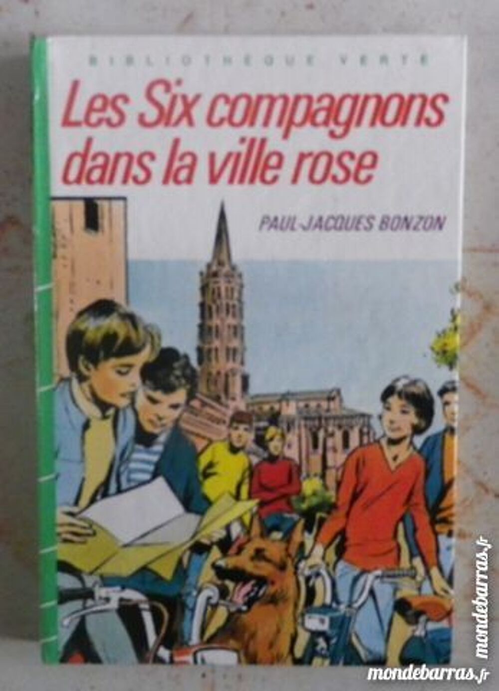 LES SIX COMPAGNONS DANS LA VILLE ROSE BV 1980 Livres et BD