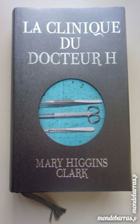 La clinique du Docteur H de Mary Higgins Clark 5 Reims (51)