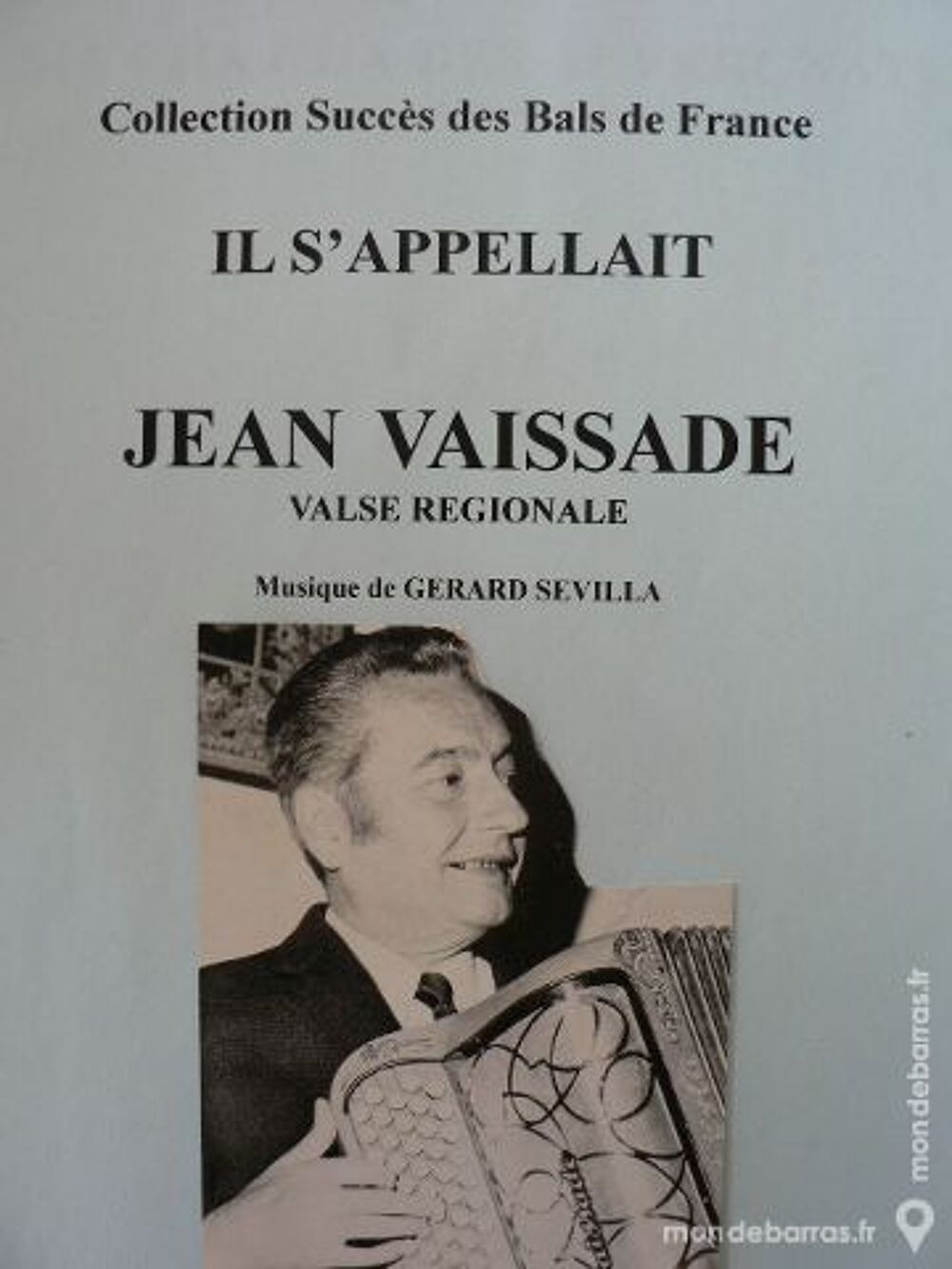 Accord&eacute;on: IL S ' APPELAIT JEAN VAISSADE Instruments de musique