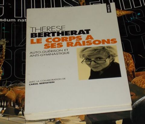 Livre le corps  ses raisons thrse bertherat 5 Monflanquin (47)