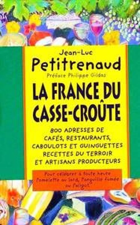 La france du casse-croute / prixportcompris 7 Lille (59)