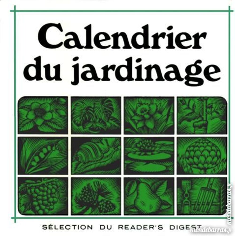 CALENDRIER DU JARDINAGE Livres et BD