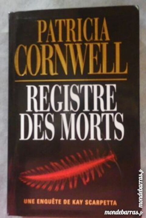 REGISTRE DES MORT Kay Scarpetta de P. CORNWELL 5 Bubry (56)