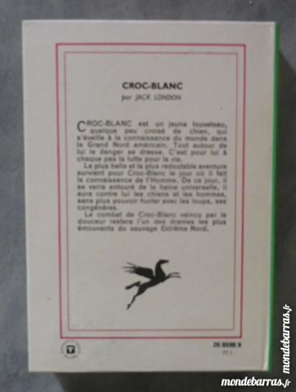 CROC-BLANC de Jack LONDON BIBLIOTHEQUE VERTE 1977 Livres et BD