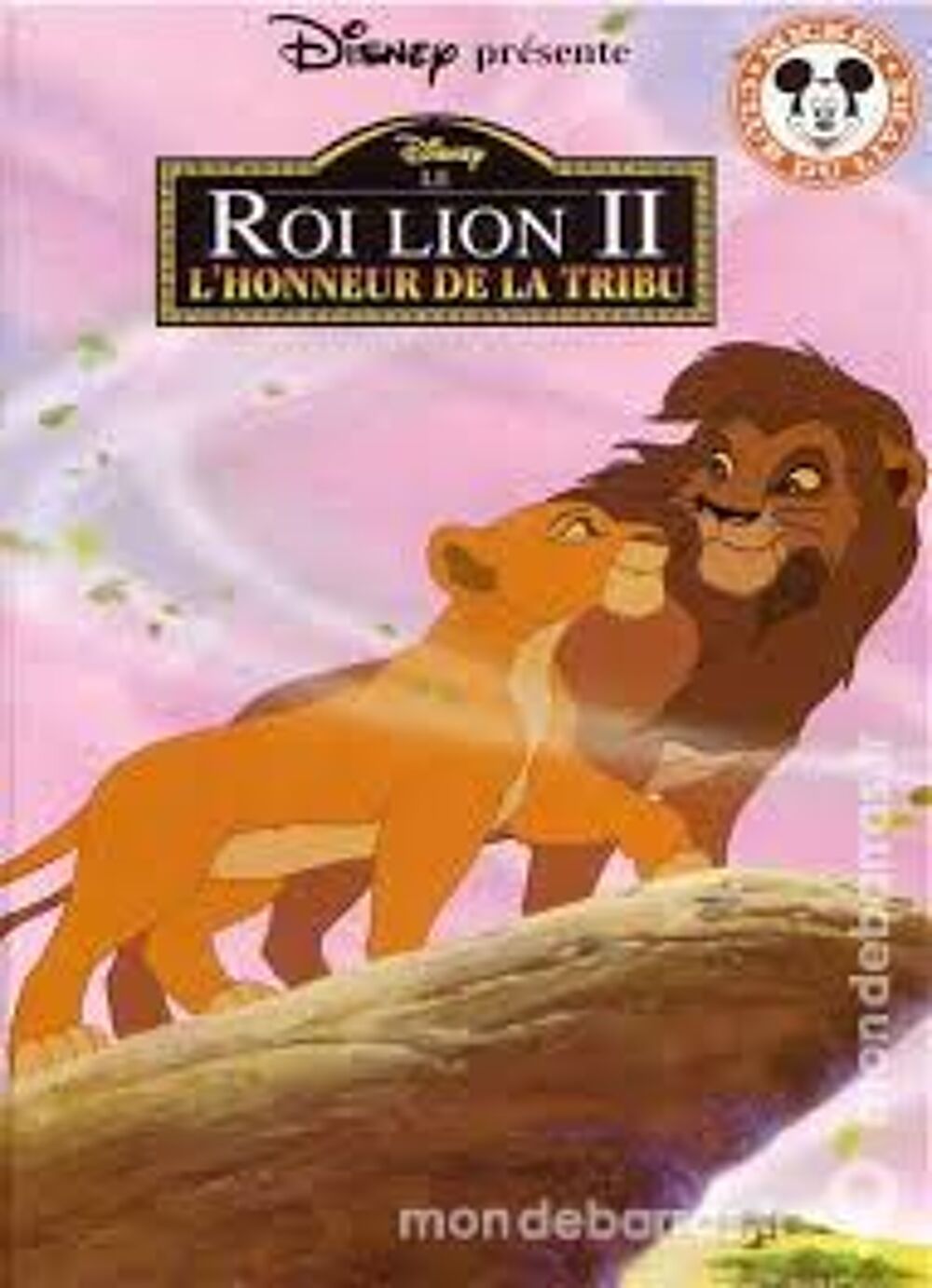 DISNEY : LE ROI LION II &laquo;L'HONNEUR DE LA TRIBU&raquo; Livres et BD