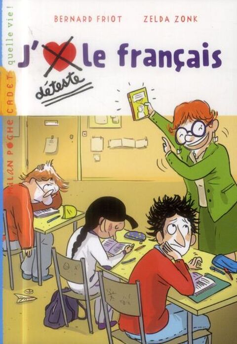 Livre J'déteste le français (Neuf) 5 Ardoix (07)