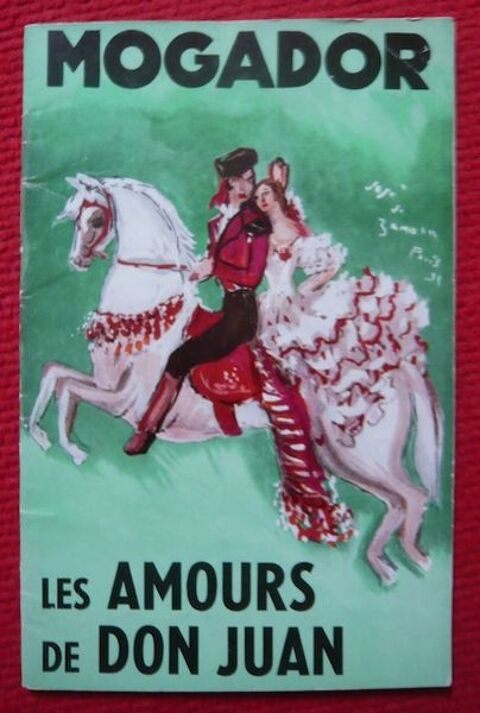 Programme Mogador Les amours de Don Juan 1955 20 Sucy-en-Brie (94)