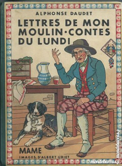 a, daudet ,lettre de mon moulin -contes du lundi 42 Tours (37)