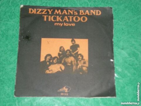 45 TOURS  DIZZY MAN'S BAND   TICKATOO  1 Saleilles (66)