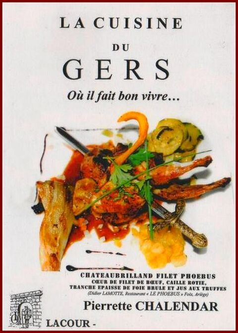 LA CUISINE DU GERS - gascogne / prixportcompris 13 Paris 10 (75)