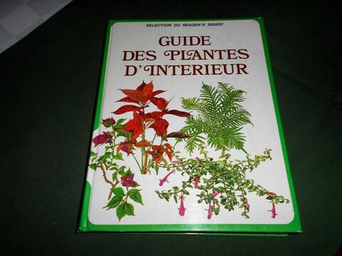 Guide des plantes d'intrieur slection du reader's digest  10 Monflanquin (47)