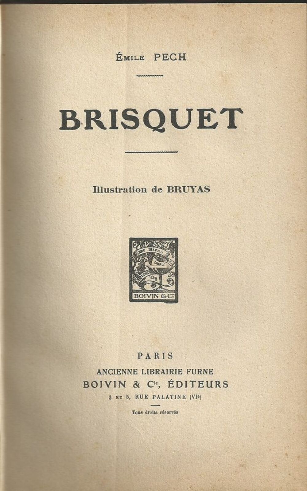 
livre, Brisquet de &eacute;mile Pech 1925 Livres et BD