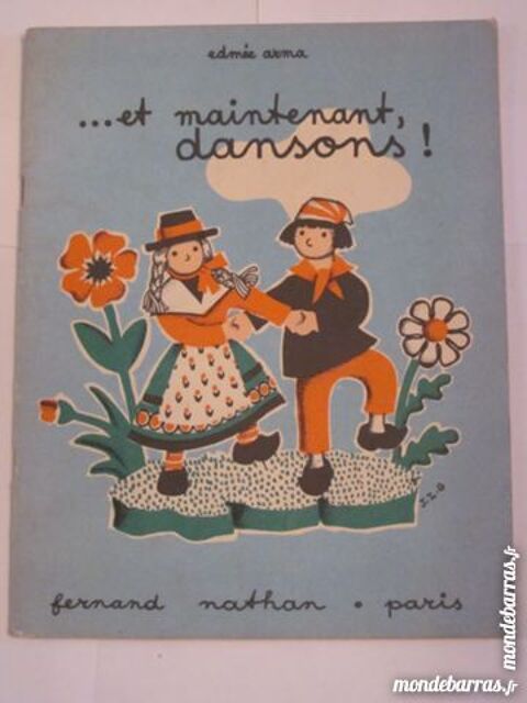 ET MAINTENANT DANSONS  par  EDMEE ARMA 10 Brest (29)