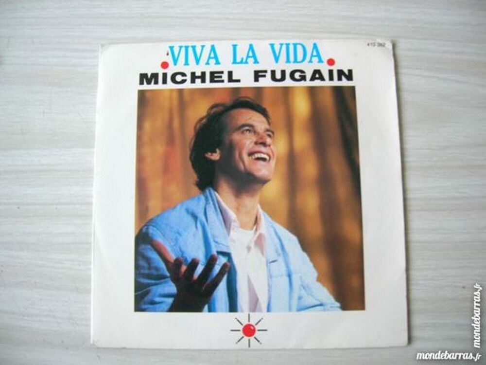 45 TOURS MICHEL FUGAIN Viva la vida CD et vinyles