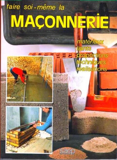 LA MA�ONNERIE - faire soi-m�me / les-livres-de-jac 11 Lyon 6 (69)