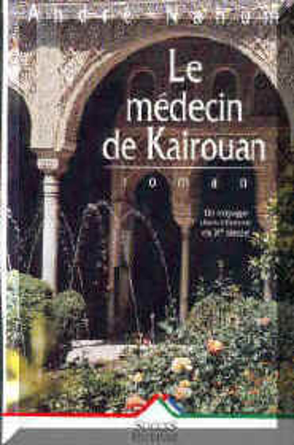 Le medecin de Kairouan Livres et BD