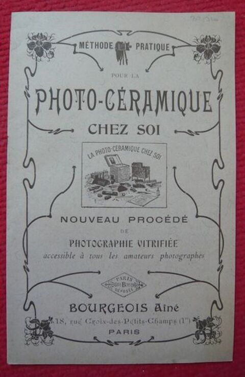 Mthode pour photo-cramique chez soi Bourgeois An (1920) 30 Sucy-en-Brie (94)