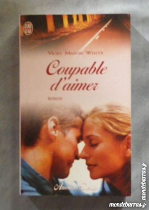 COUPABLE D'AIMER V.Mason White Amour et Destin 2 Attainville (95)
