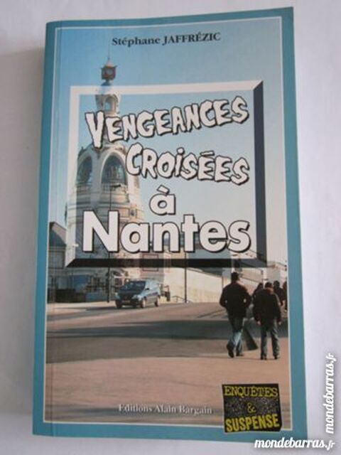 VENGEANCES CROISEES A NANTES  policier  BARGAIN 4 Brest (29)