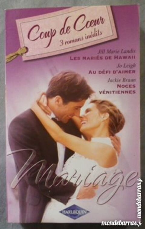 HARLEQUIN 3 ROMANS COUP DE COEUR N�93 MARIAGE 2 Bubry (56)