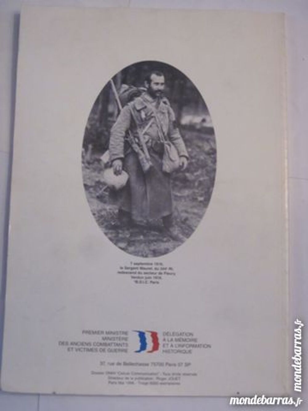 L' ANNEE 1916 - VERDUN - LA SOMME Livres et BD
