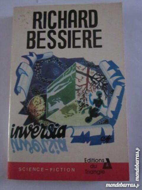 science fiction INVERSIA par RICHARD BESSIERE 4 Brest (29)