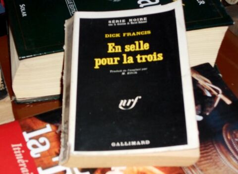 Dick Francis En selle pour la trois s�rie noire (Gallimard) 5 Monflanquin (47)