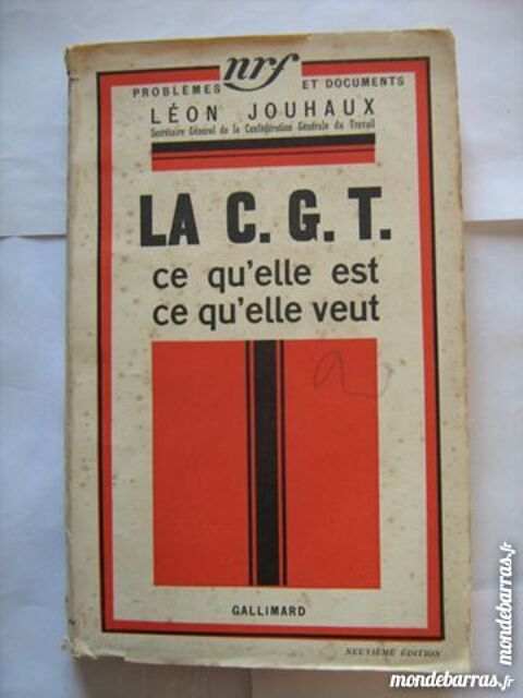 LA CGT CE QU'ELLE EST ----- CE QU'ELLE VEUT 4 Brest (29)
