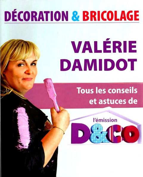 Valérie DAMIDOT -  décoration - BRICOLAGE / prixportcompris 11 Reims (51)