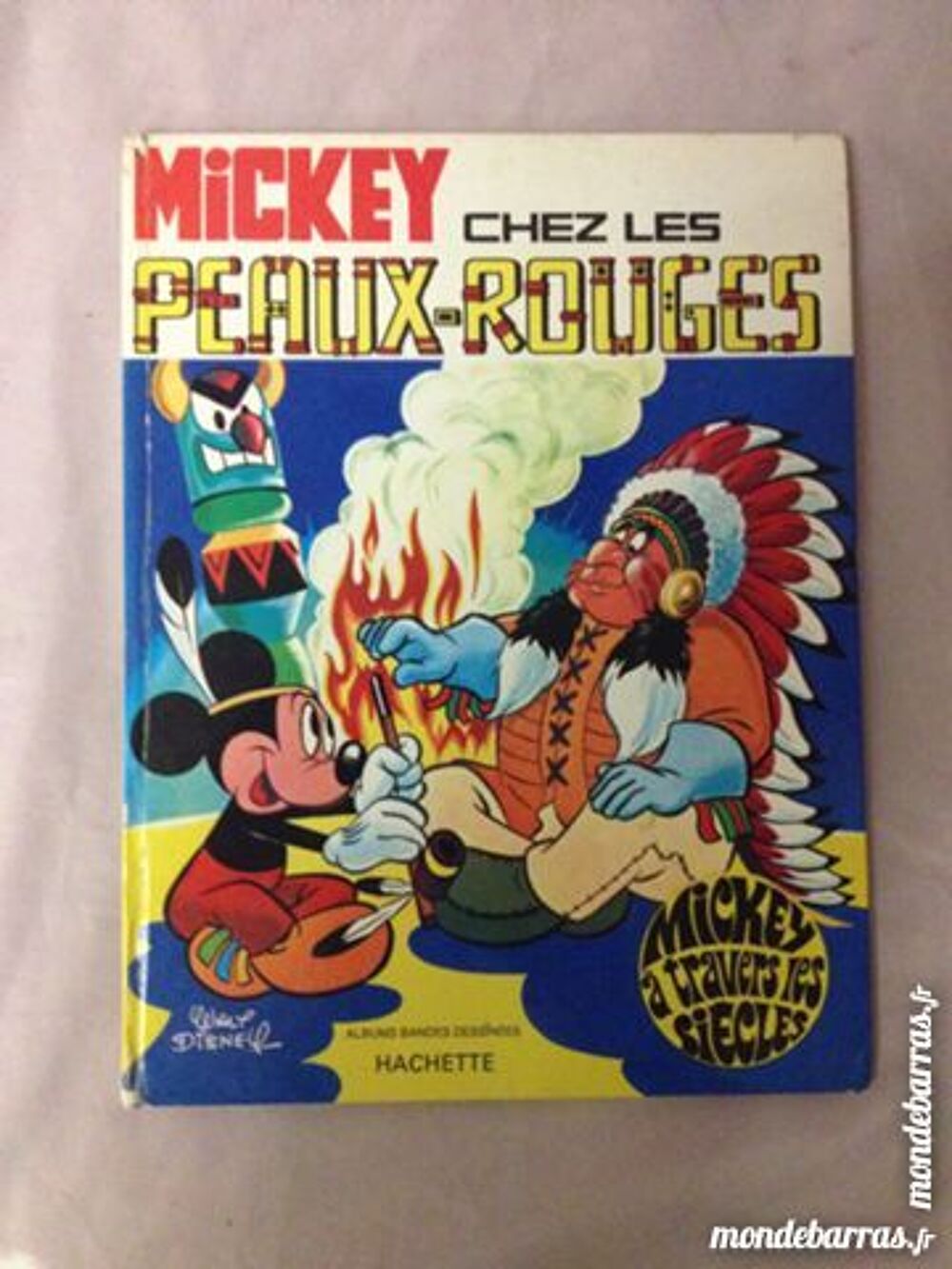 BD MICKEY chez les peaux rouges edition 1972 Livres et BD