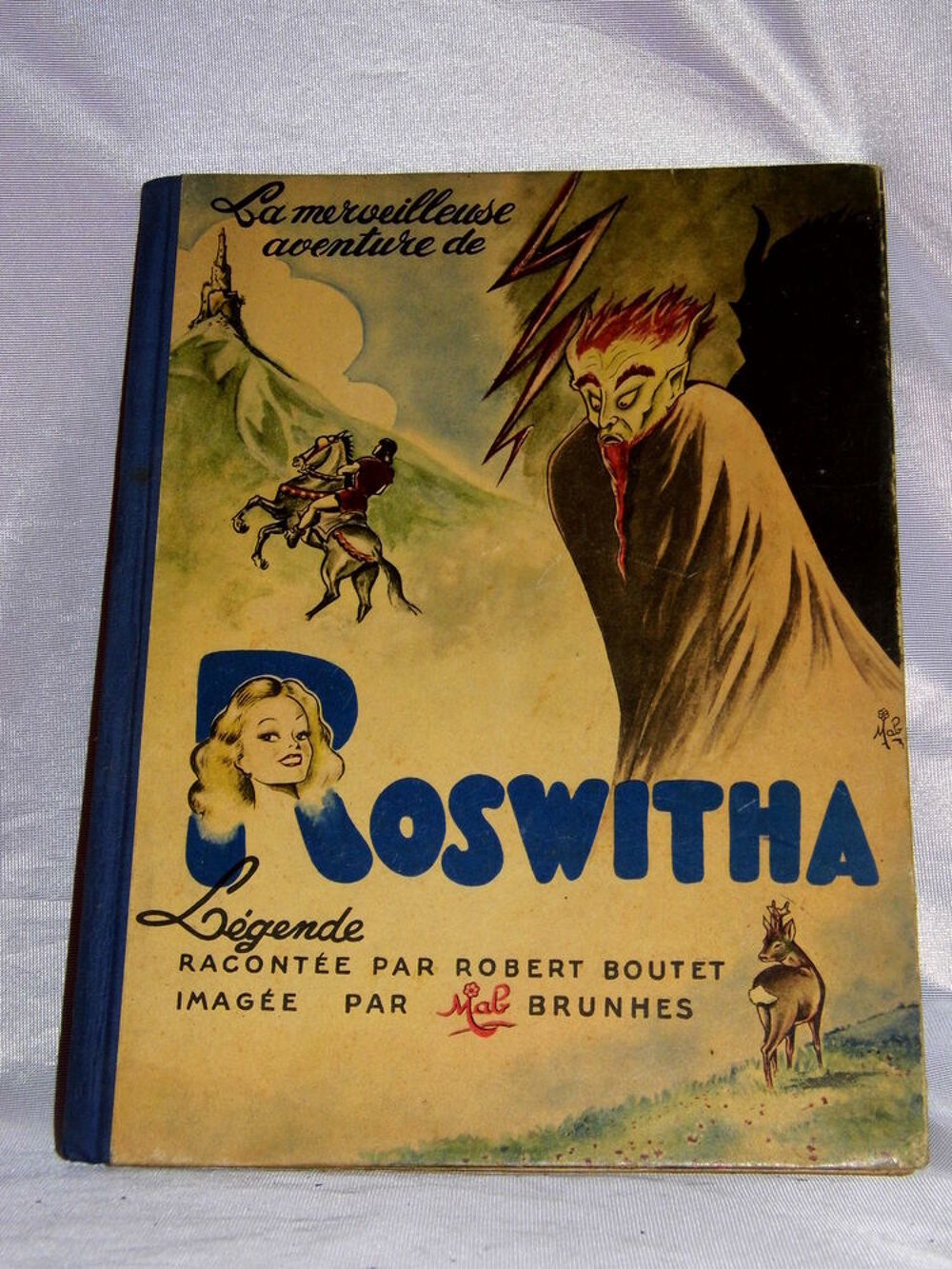 Livre ancien la merveilleuse aventure de ROSWITHA 1947 