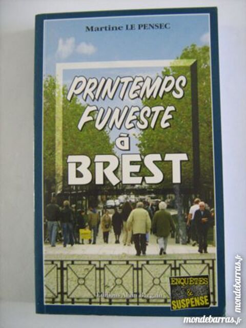 PRINTEMPS FUNESTE A BREST  policier BRETON BARGAIN 3 Brest (29)