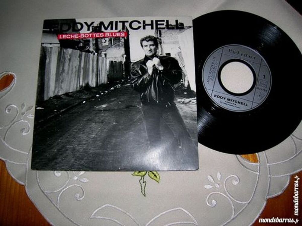 45 TOURS EDDY MITCHELL L&egrave;che-bottes blues CD et vinyles