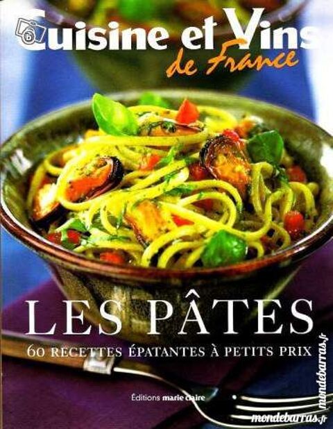 Les pâtes - cuisine et vins / prixportcompris 7 Laon (02)