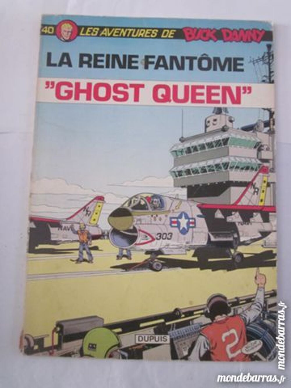 BD E O BUCK DANNY - LA REINE FANTOME Livres et BD
