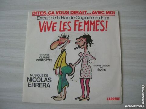 45 TOURS VIVE LES FEMMES ! - Musique du Film 6 Nantes (44)