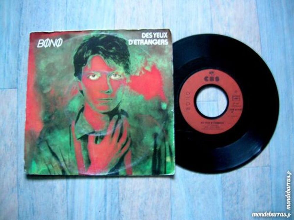 45 TOURS BONO Des yeux &eacute;trangers CD et vinyles