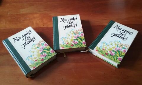 3 livres  Nos amies les plantes  12 L�signy (77)