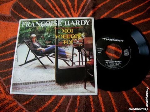 45 TOURS FRANCOISE HARDY Moi vouloir toi 9 Nantes (44)